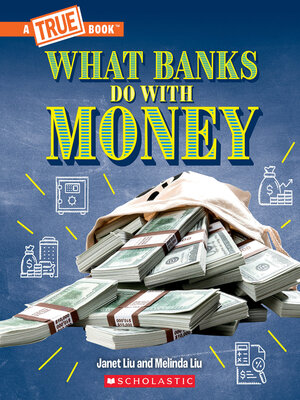 cover image of What Banks Do with Money